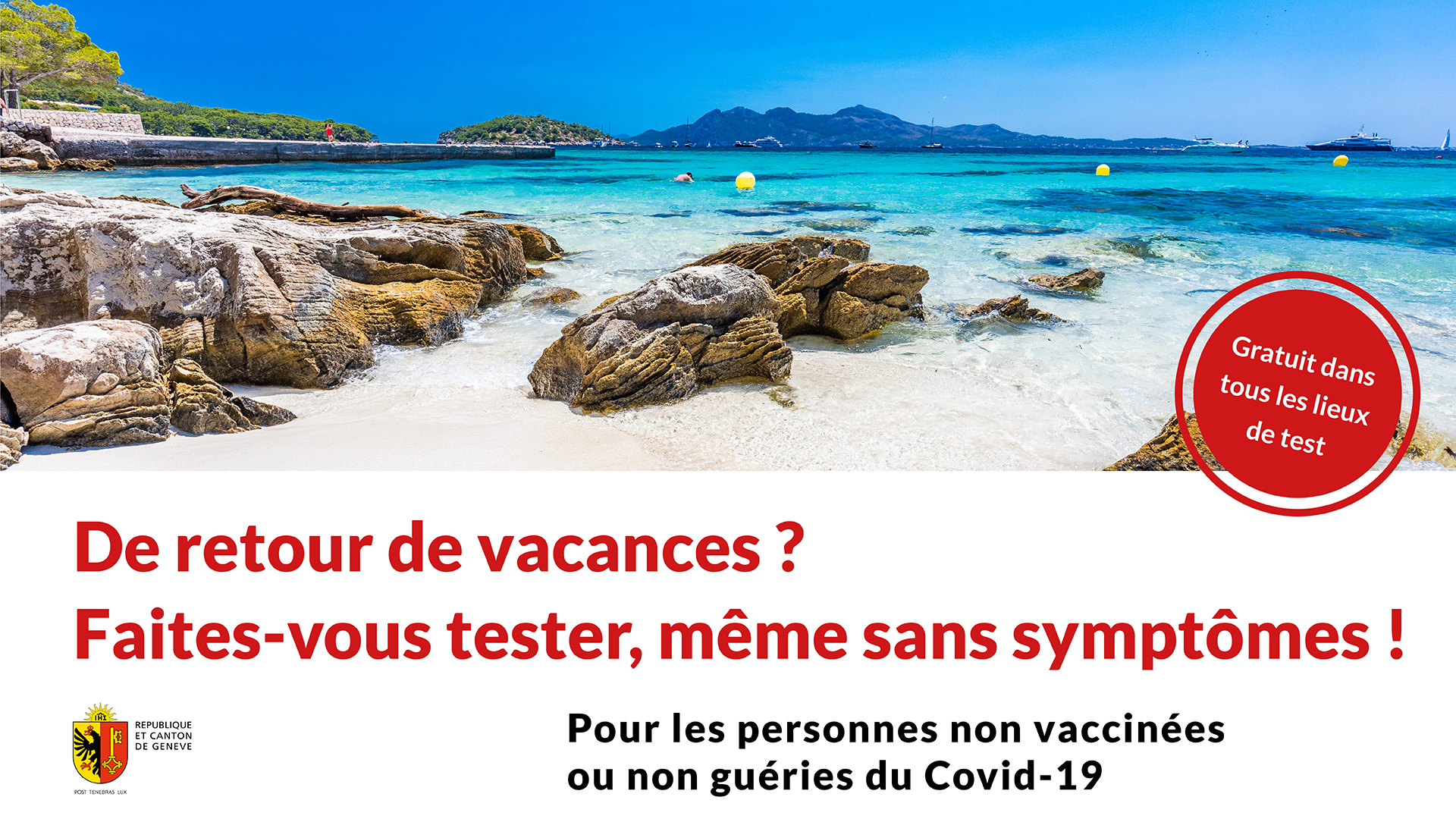 Campagne test au retour des vacances